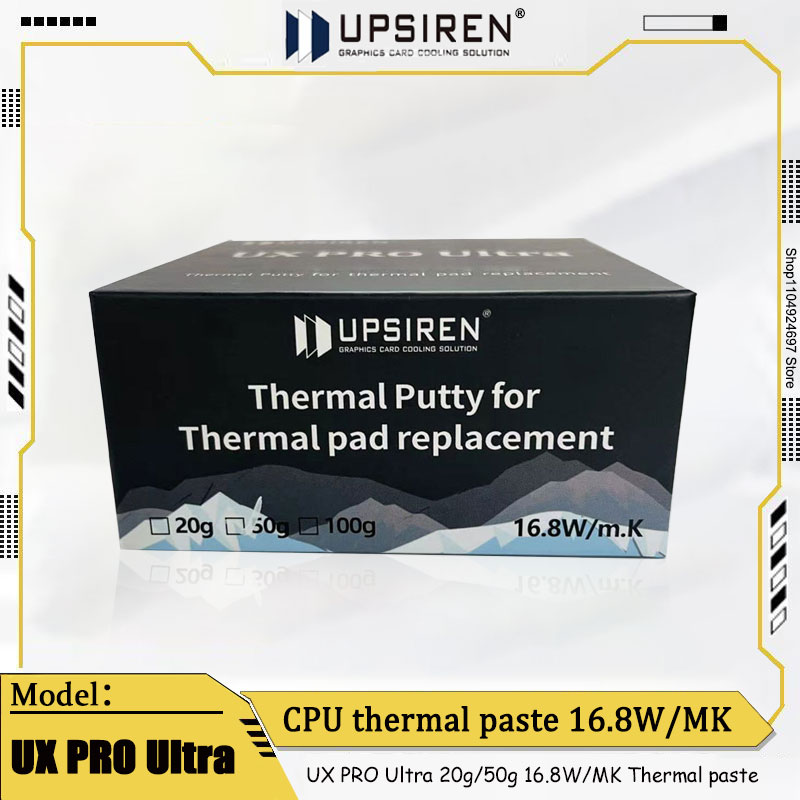Thermal Paste - Pasta Térmica Ultra UPSIREN UPT-X 16.8w/mk